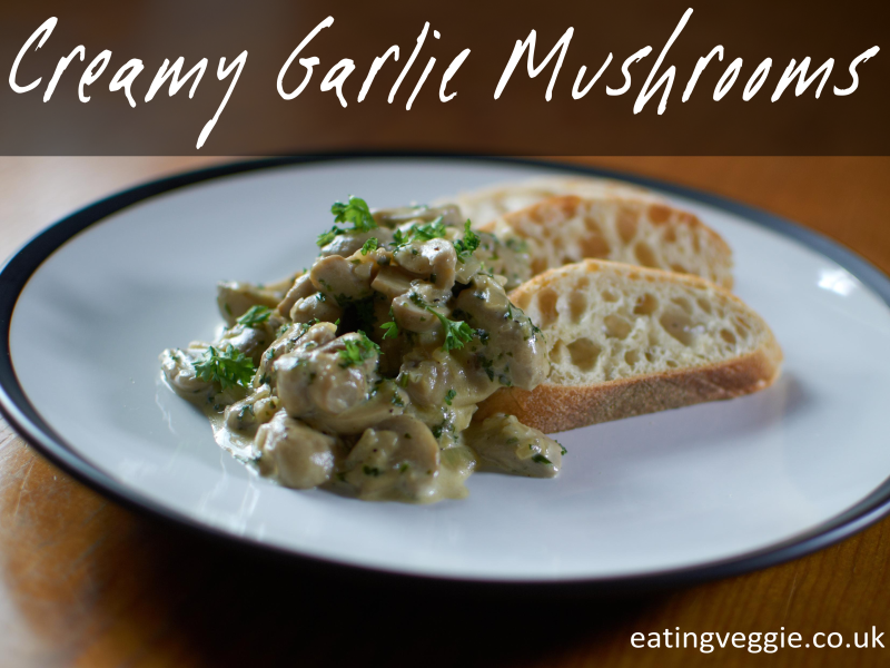 Creamy Garlic Mushroom